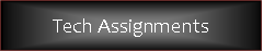 Text Box: Tech Assignments