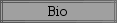 Bio