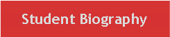 Text Box: Student Biography