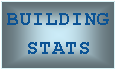 Text Box: BUILDING STATS