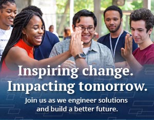 Inspiring change. Impacting tomorrow. Join us as we engineer solutions and build a better future