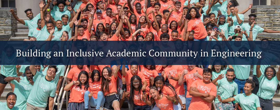Building an Inclusive Academic Community in Engineering