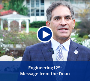 play video: engineering 125 - message from the dean