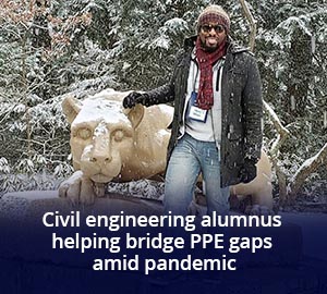 civil engineering alumnus helping bridge PPE gaps amid pandemic